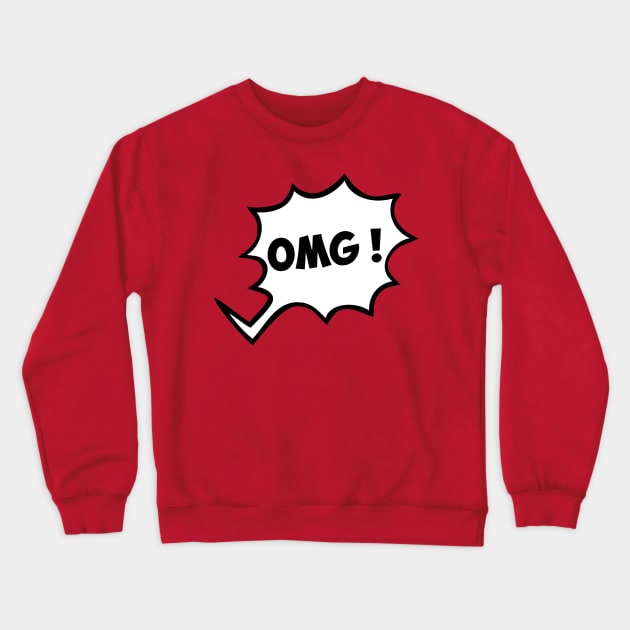 omg Crewneck Sweatshirt by Huggy Mauve
